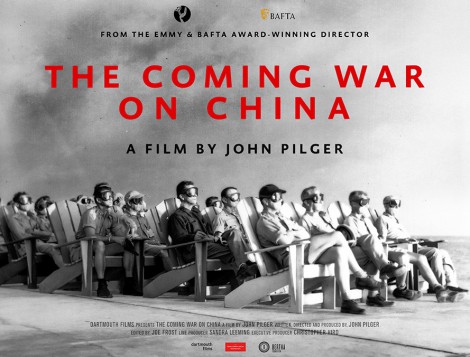 “A guerra que está para vir contra a China”  –  novo filme de John Pilger